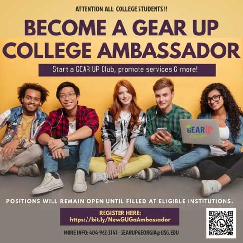 GEAR UP College Ambassador flyer.