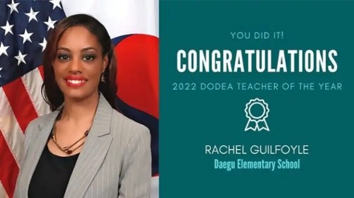 Rachel Guilfoyle receives 2022 Department of Defense Education Activity (DoDEA) Teacher of the Year Award. 