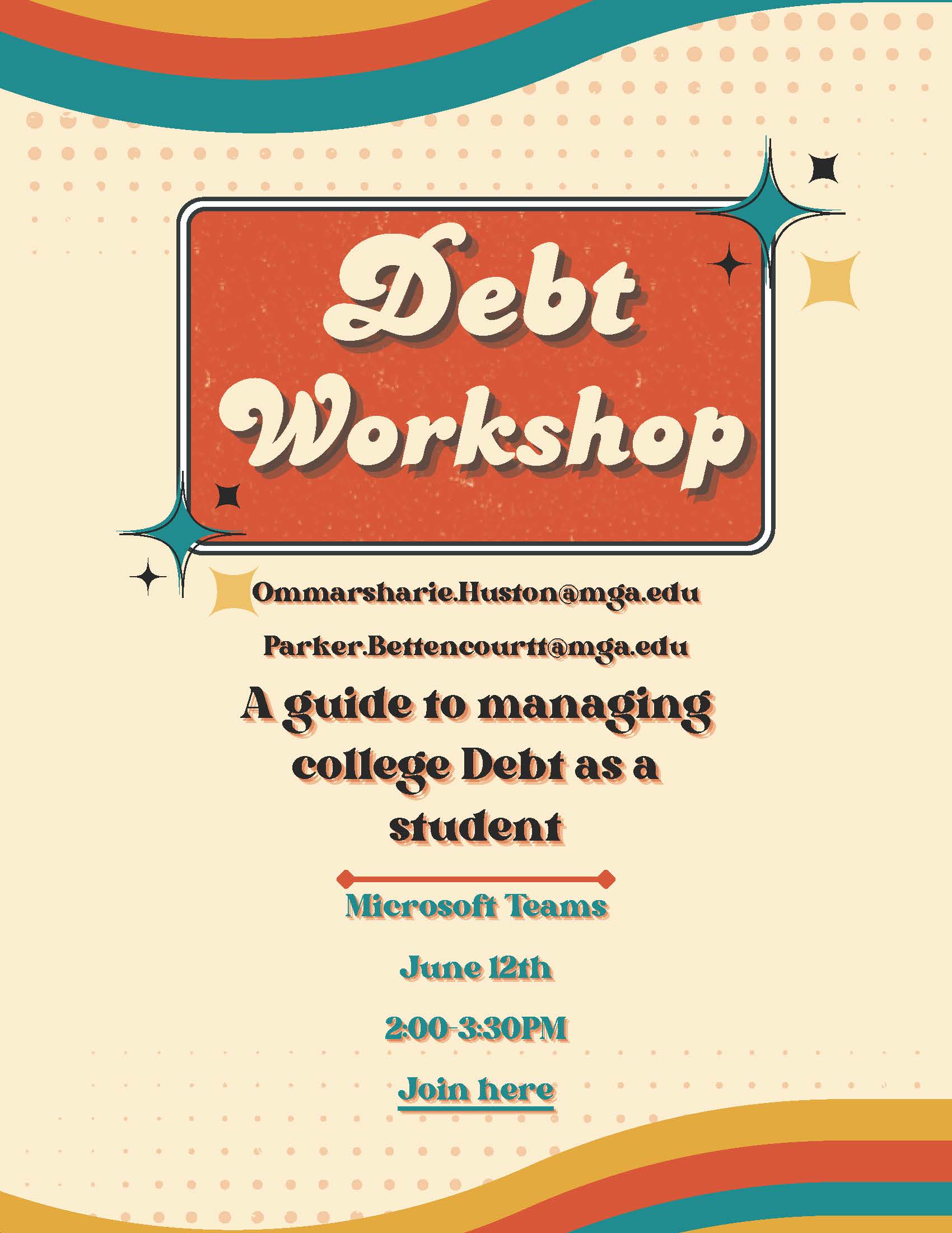 Join MGA's Office of Financial Aid for a debt workshop on Thursday, June 12. 