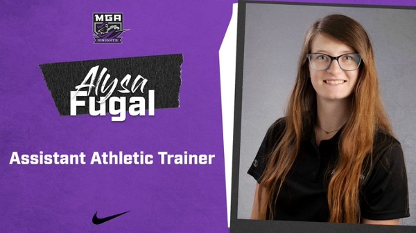 Middle Georgia State University Director of Athletics Michael Brown has announced Alysa Fugal as the newest member of the Knights athletics staff, assuming the role of assistant athletic trainer.