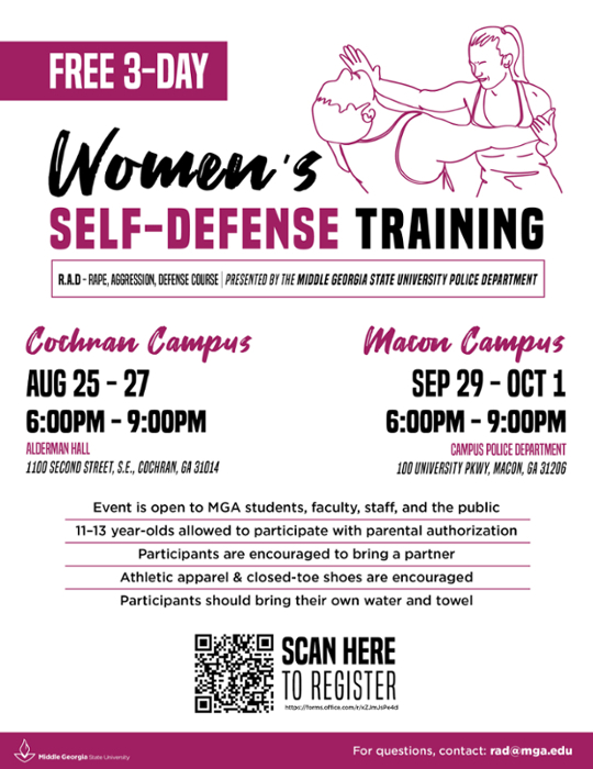 MGA Police are sponsoring the R.A.D. women's self-defense program on the Cochran and Macon campuses. Each course is three days in length with different material being taught each night.