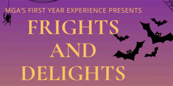 Halloween-themed banner against a purple gradient background with hanging spiders and flying bats, reading "MGA's First Year Experience Presents Frights and Delights".