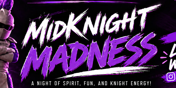 Graphic image of text that reads, "MidKnight Madness" in bold white and purple letters.