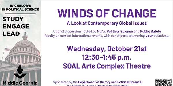 Event banner for "Winds of Change: A Look at Contemporary Global Issues," a panel discussion hosted by Middle Georgia State University Political Science and Public Safety faculty on Wednesday, October 21st, 12:30–1:45 p.m. at the SOAL Arts Complex Theatre.